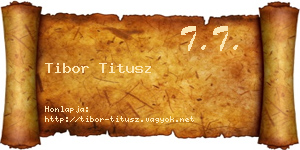 Tibor Titusz névjegykártya